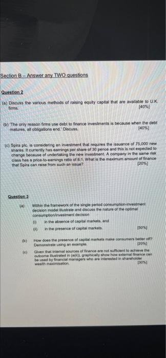 corporate finance Section B - Answer any TWO questions Question 2 (a)