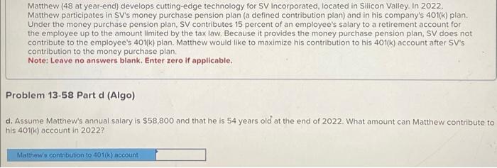 the money purchase pension plan, SV contributes 15 percent of an employee's