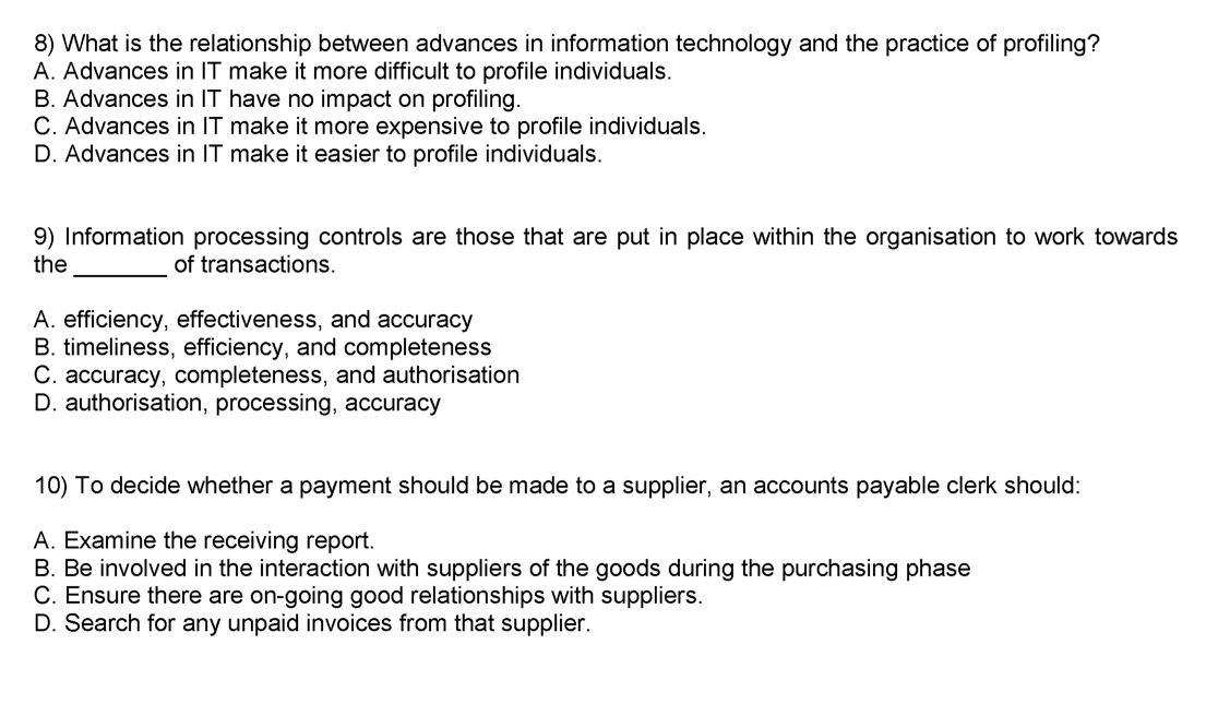 8) What is the relationship between advances in information technology and