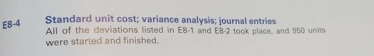the variances for materials and labor 5 requires the following: Set up