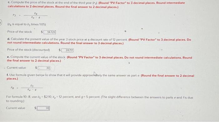 answer Hunter Petroleum Corporation paid a \\$2 dividend last year. The dividend