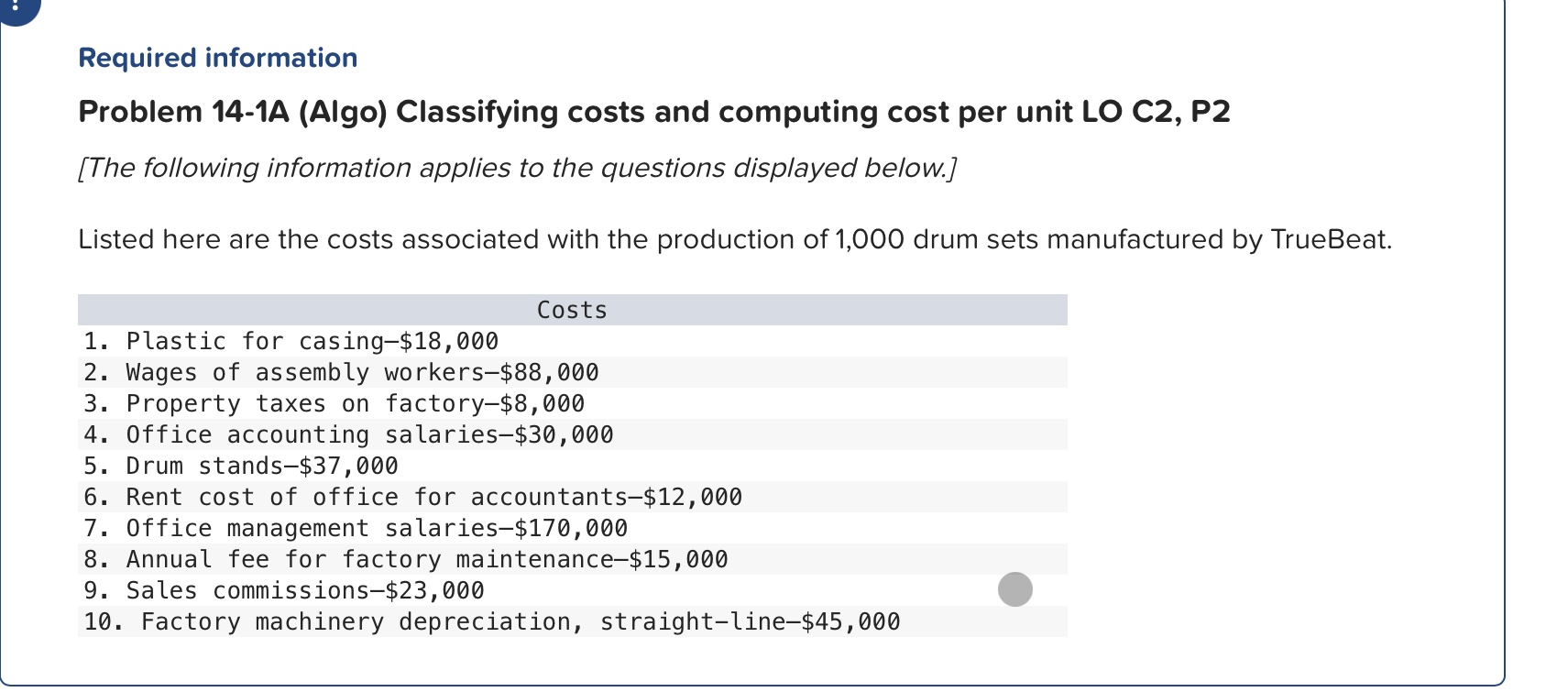 Problem 14-1A (Algo) Classifying costs and computing cost per unit LO