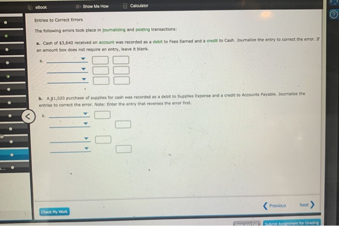  eBook Show Me How Calculator Entries to Correct Errors The following