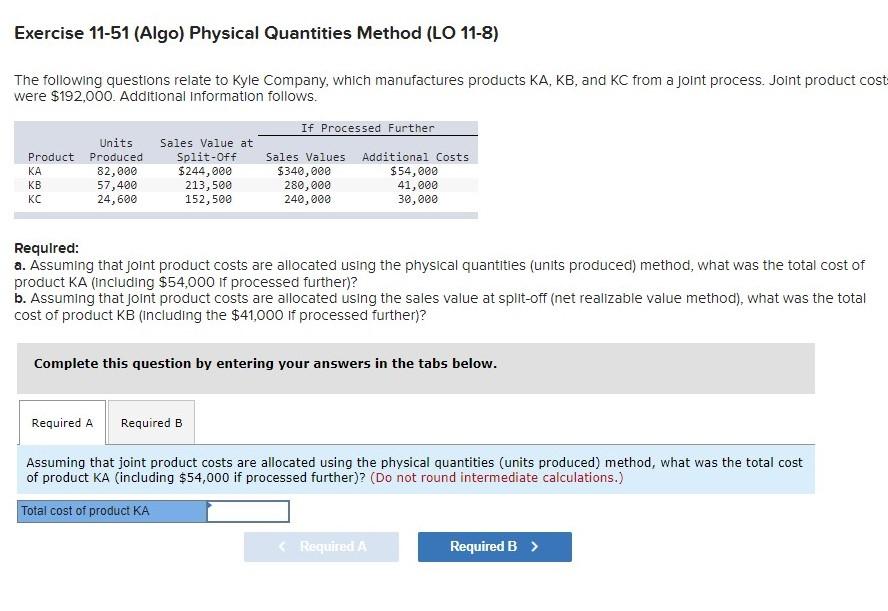 Exercise 11-51 (Algo) Physical Quantities Method (LO 11-8) The following questions