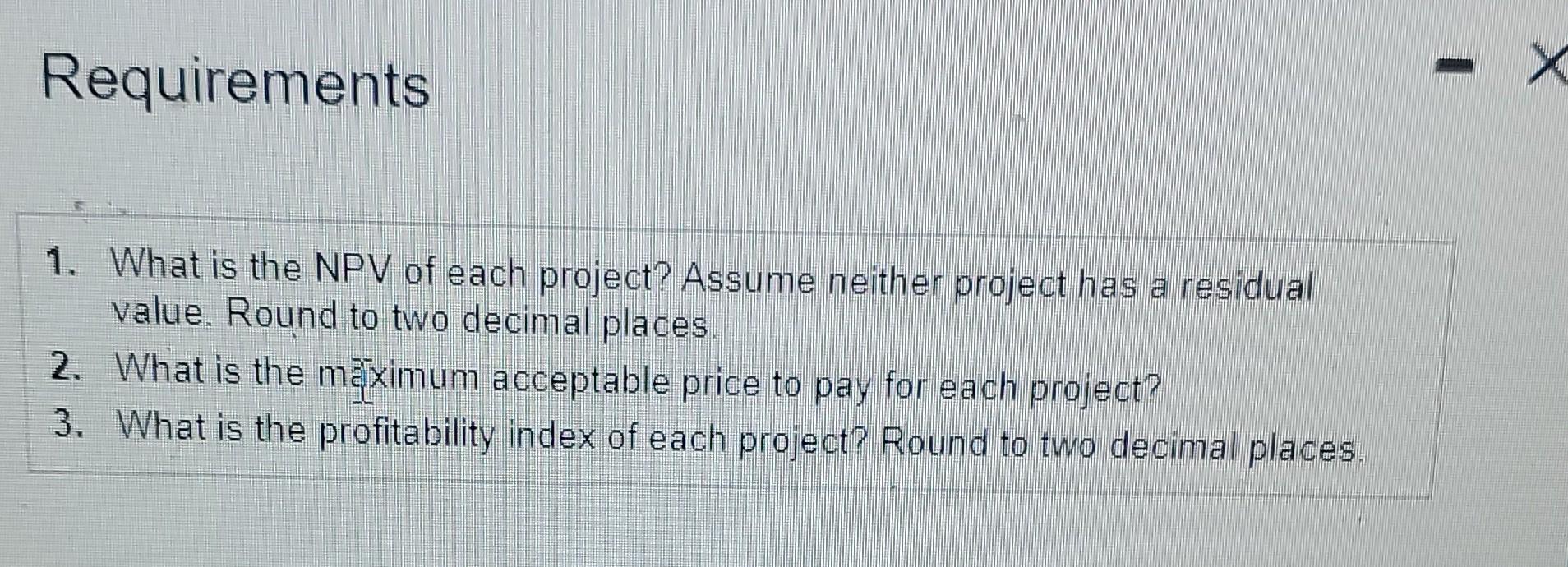 in the following projects: - Project A: Costs \\( \\$ 295,000 \\)