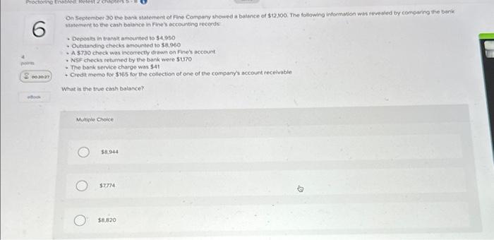  Proctoring Enabled: Retest 2 chapters 5-8 6 4 points 00:20:27 eBook