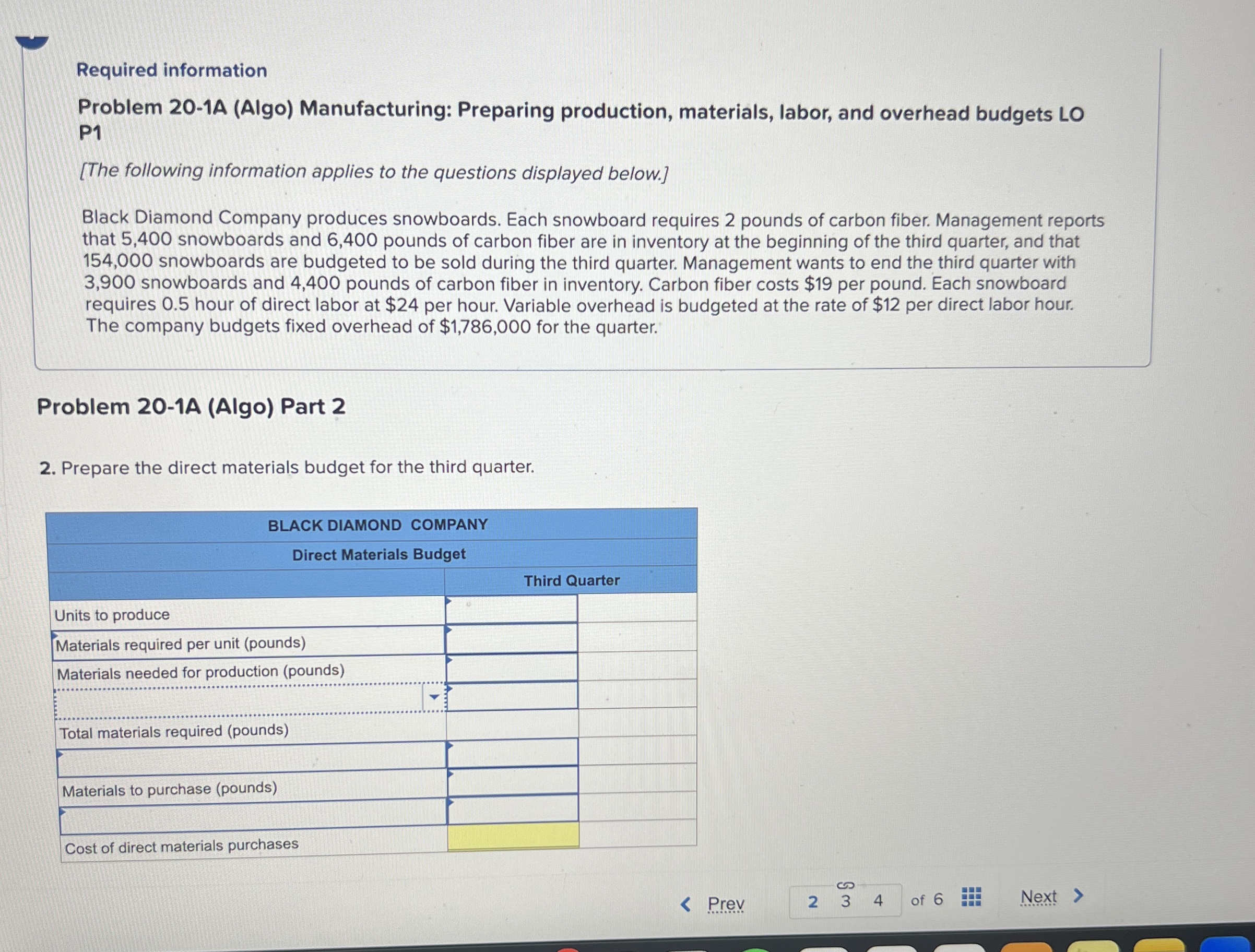  Required information Problem 20-1A (Algo) Manufacturing: Preparing production, materials, labor, and