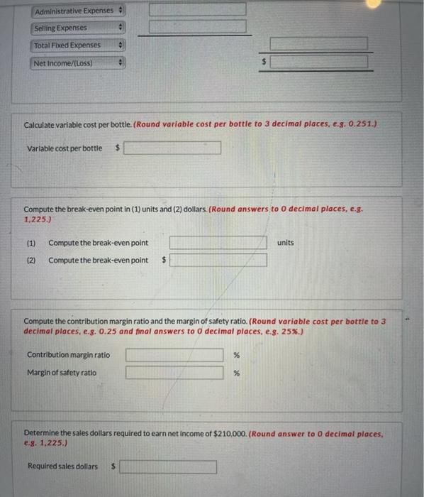 Question 13 of 13 Sandhill Company bottles and distributes B-Lite, a diet
