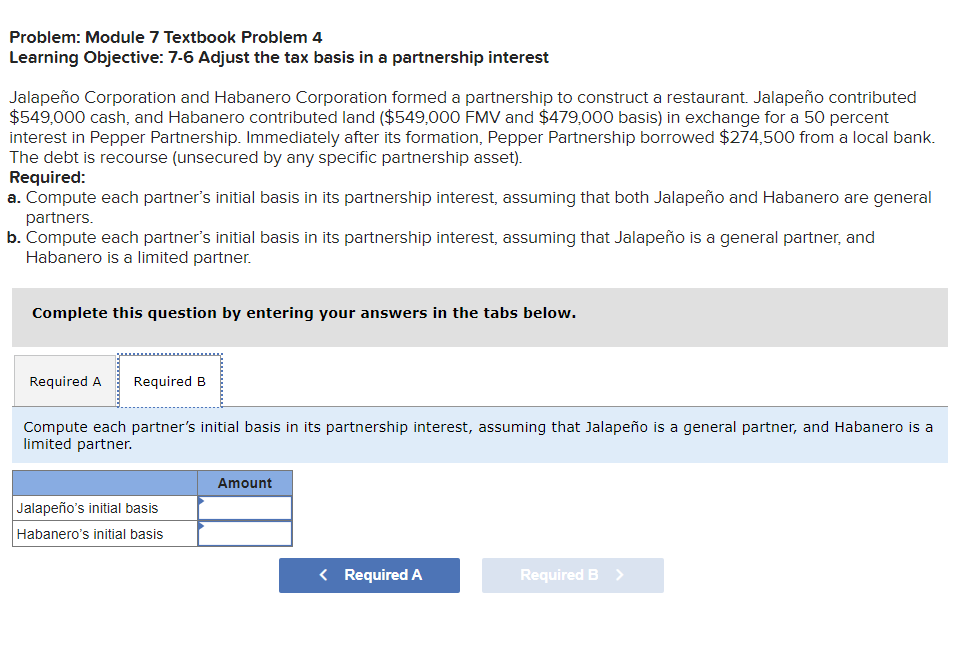 tax basis in a partnership interest Jalapeo Corporation and Habanero Corporation formed