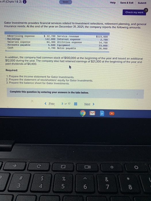  n #1 (Chpts 1&2) Seved Help Save & Exit Submit Check