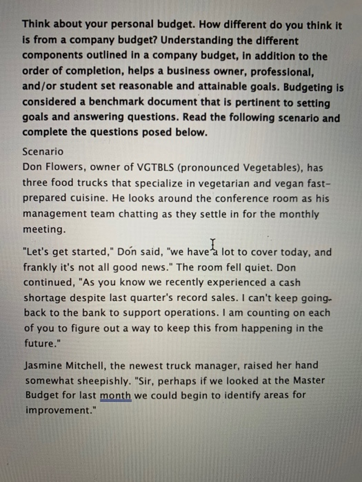  Think about your personal budget. How different do you think it