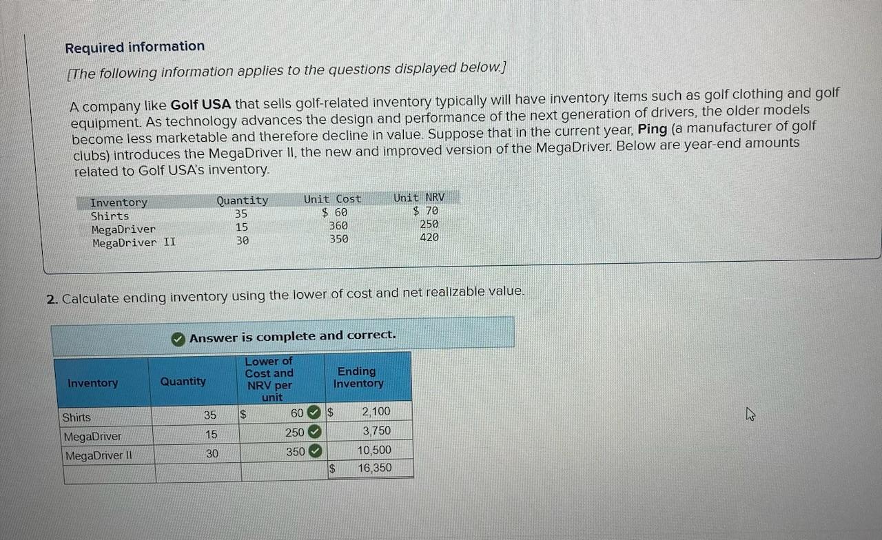 following information applies to the questions displayed below] A company like Golf