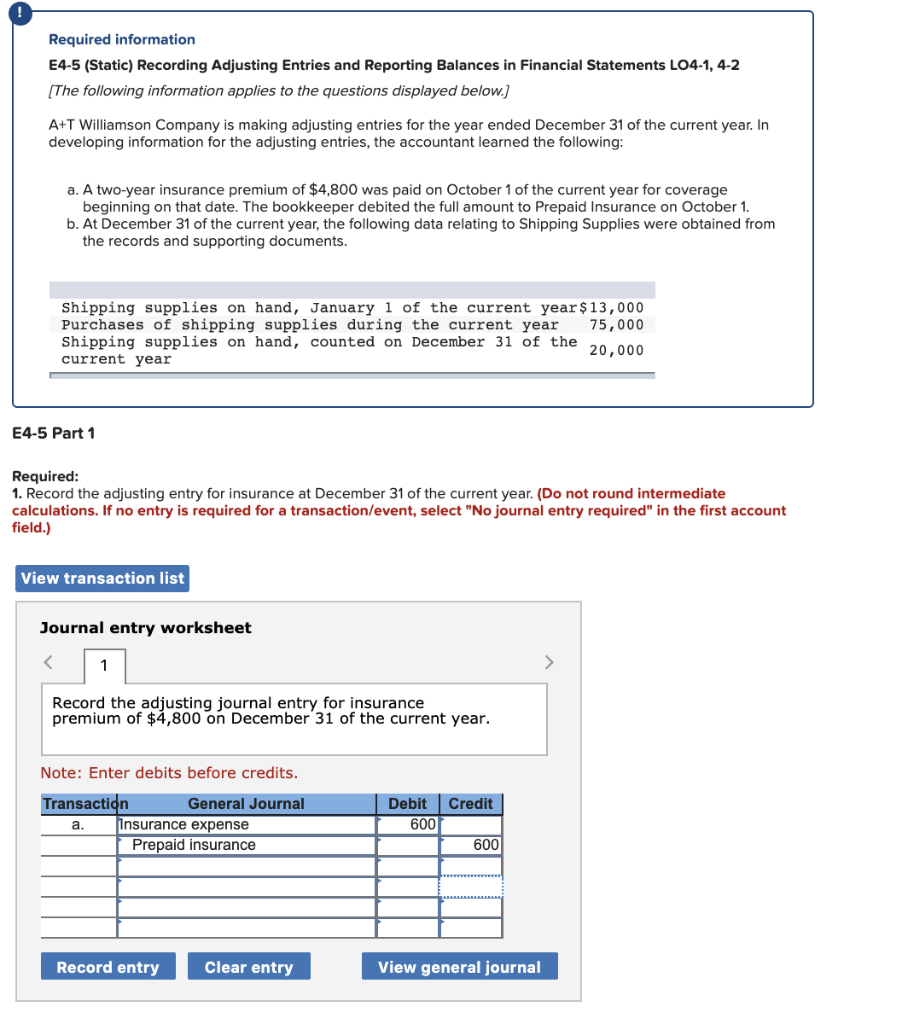 Required information E4-5 (Static) Recording Adjusting Entries and Reporting Balances in Financial