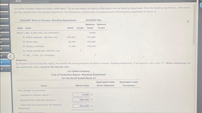  Required: per aquivalent units, round to the nearest cent. For the