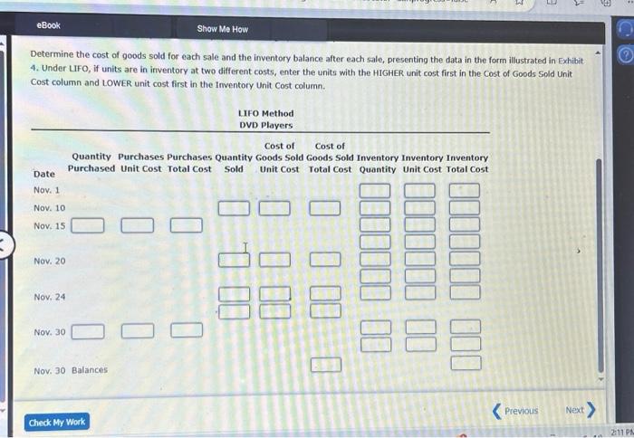 DVD players are as follows: The business maintains a perpetual inventory system,