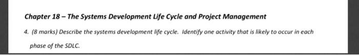  Chapter 18 - The Systems Development Life Cycle and Project Management