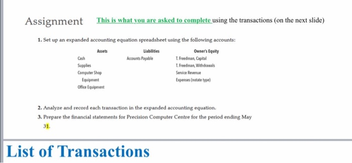  Assignment This is what you are asked to complete using the