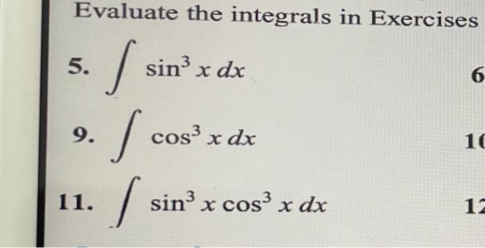 please solve 5 and 11 step by step - ASAP Evaluate the