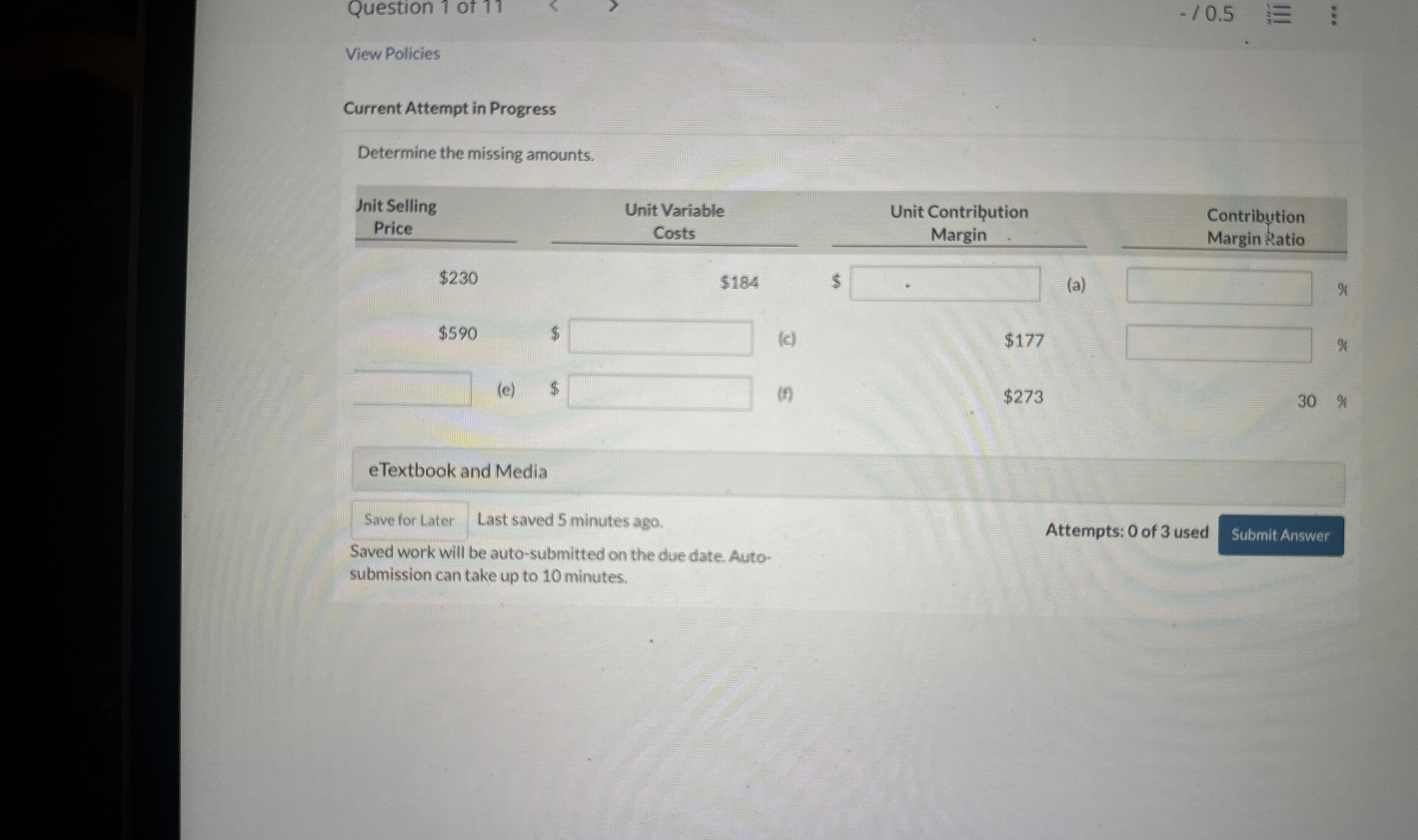  Determine the missing amounts. 