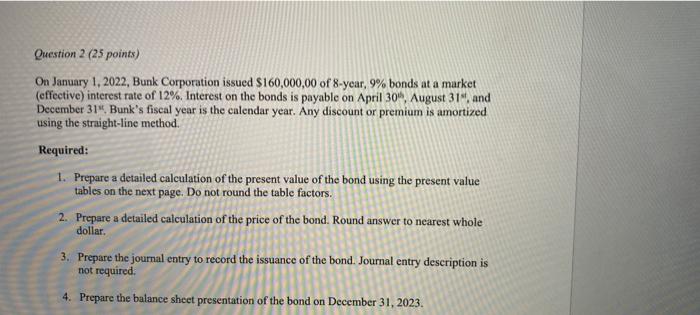 amortized using the straight-line method. Required: 1. Prepare a detailed calculation of