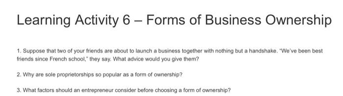 answer all 3 in 150 words plz Learning Activity 6 - Forms