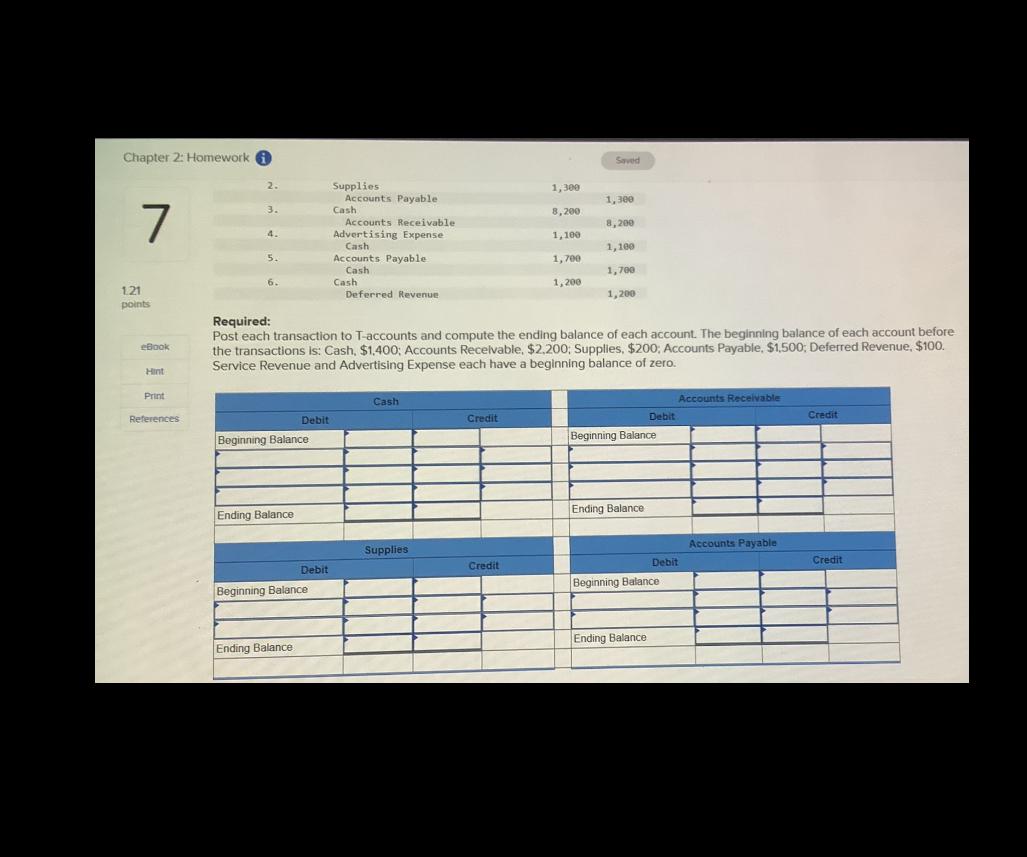 Chapter 2: Homework (i) 121 points Required: Post each transaction to