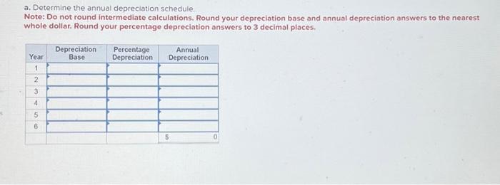 calculations. Round your depreciation base and annual depreciation answers to the nearest