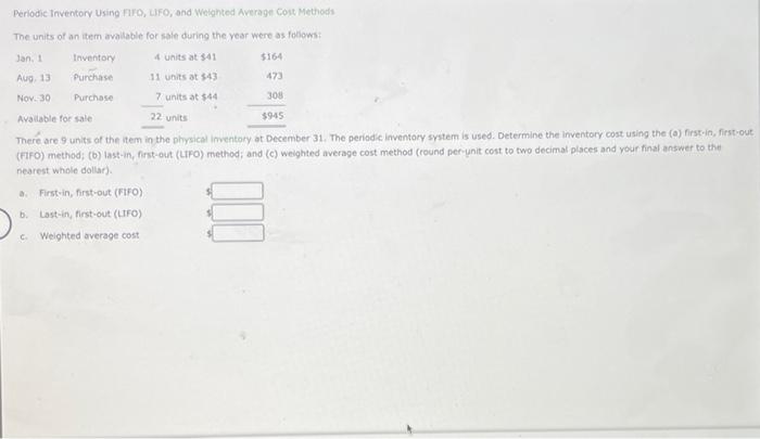 pls help Periodic Inventory Using fro, LIFO, and weighted Average cost Methods