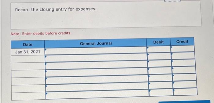 (Hint: Use the January 31 accounts Note: Enter debits before credits. Date