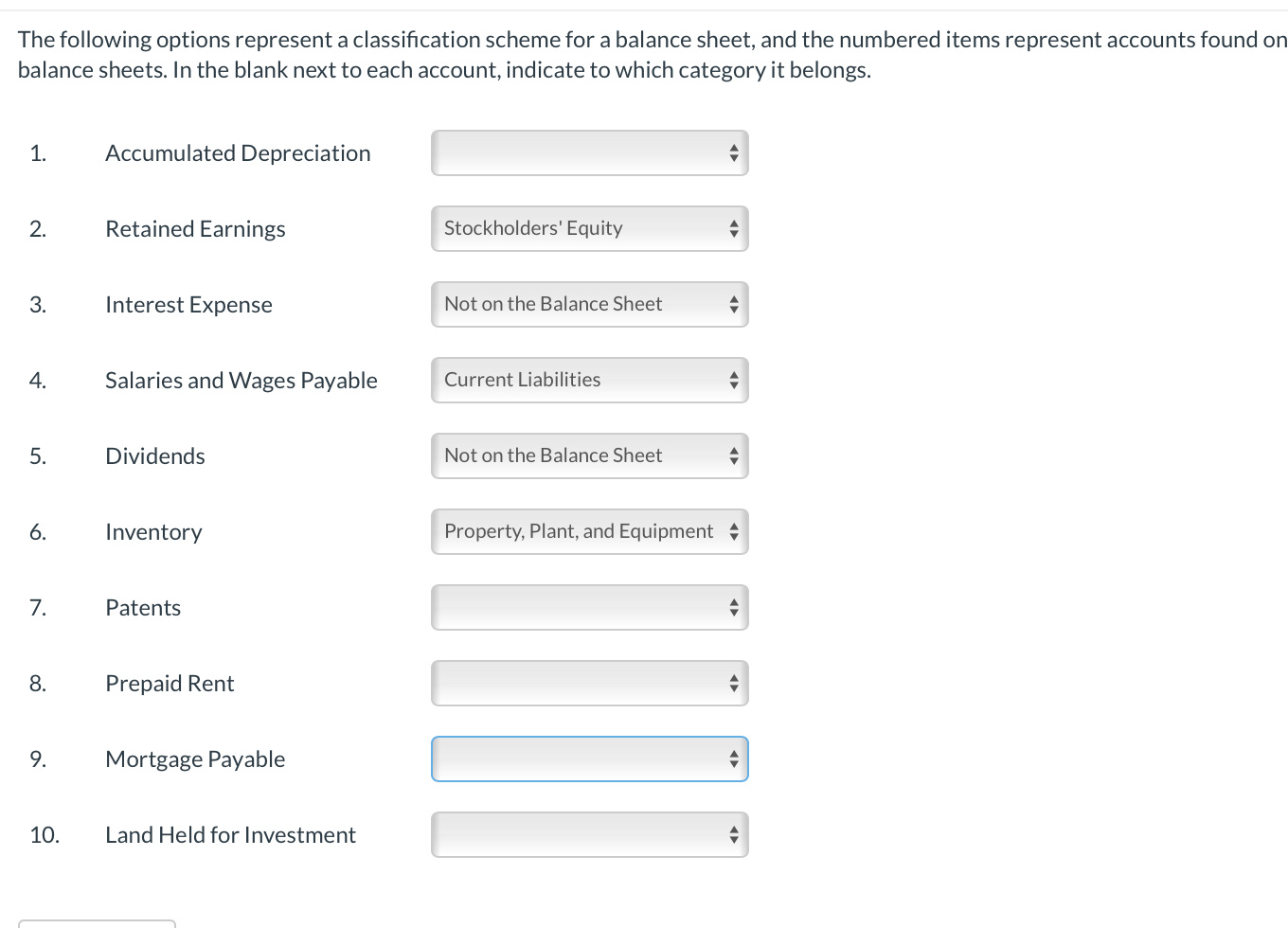  The following options represent a classification scheme for a balance sheet,