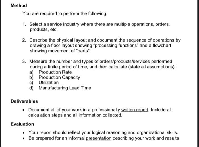  Method You are required to perform the following: 1. Select a