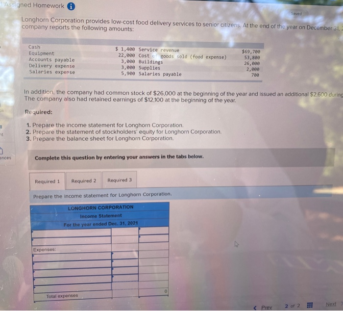 Problem 1-3A Prepare Financial Statements (LO1-3) help Assigned Homework Soved Longhorn Corporation
