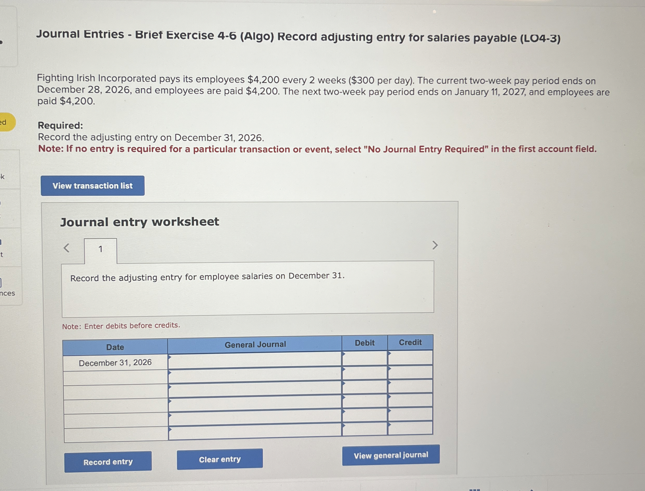  Journal Entries - Brief Exercise 4-6(Algo) Record adjusting entry for salaries