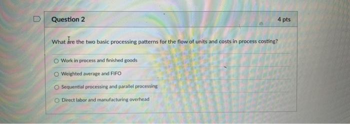 What are those allocation methods? O Direct material and conversion costs Weighted