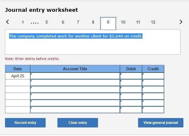 Title Debit Credit April 02 Record entry Clear entry View general journal