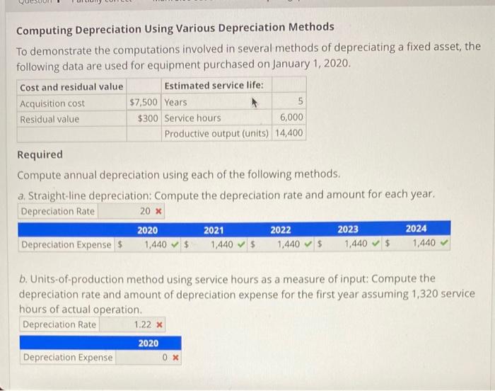  Computing Depreciation Using Various Depreciation Methods To demonstrate the computations involved