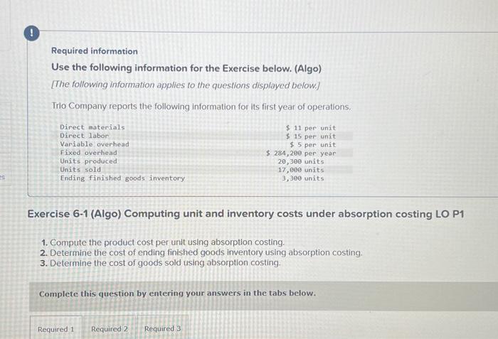  Required information Use the following information for the Exercise below. (Algo)