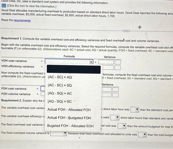 following information. Click the icen to view the information.) Good Deal allocates