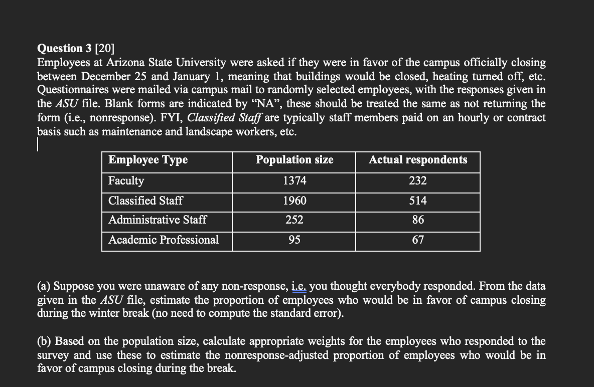  Please help with this question Question 3 [20] Employees at Arizona