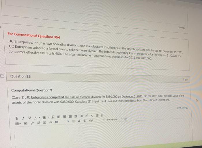  For Computational Questions 384 JJC Enterprises, Inc., has two operating divisions,