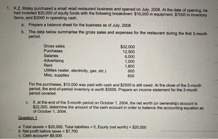 please answer in details, the final answer is given below 1. K.Z.