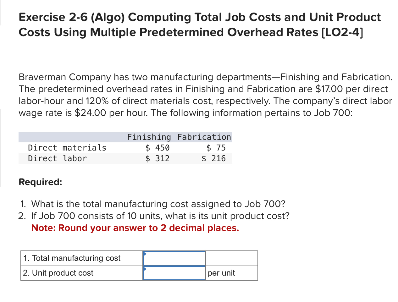  Exercise 2-6(Algo) Computing Total Job Costs and Unit Product Costs Using