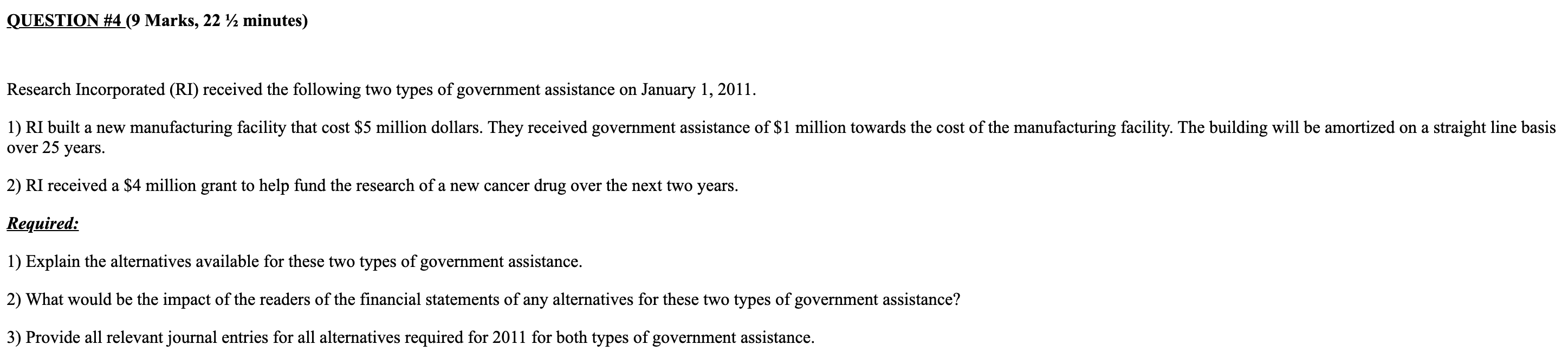  QUESTION #4(9 Marks, 22112 minutes) Research Incorporated (RI) received the following