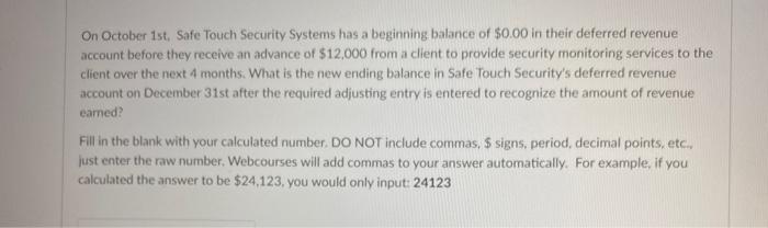  On October 1st, Safe Touch Security Systems has a beginning balance