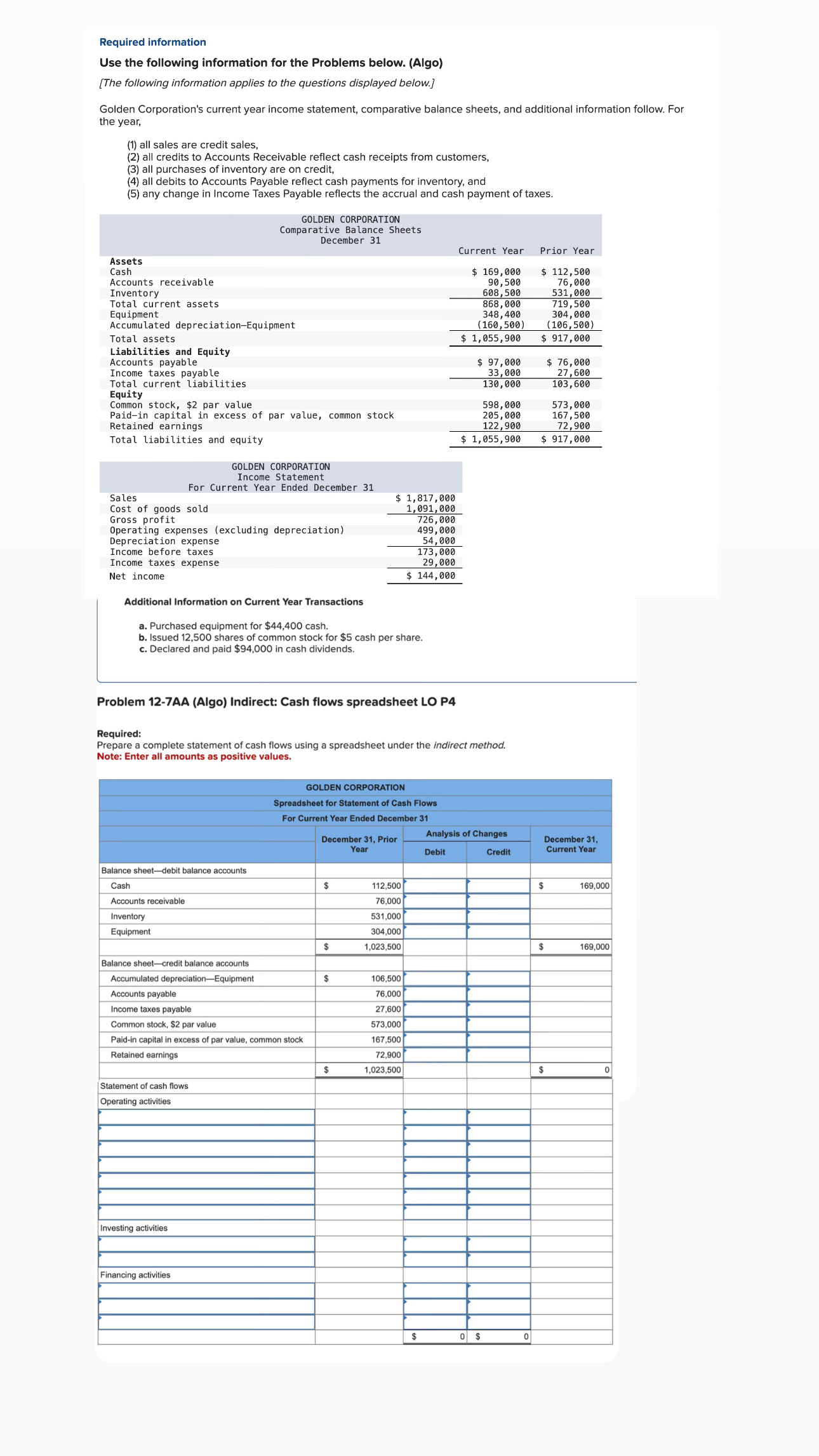  Required information Use the following information for the Problems below. (Algo)