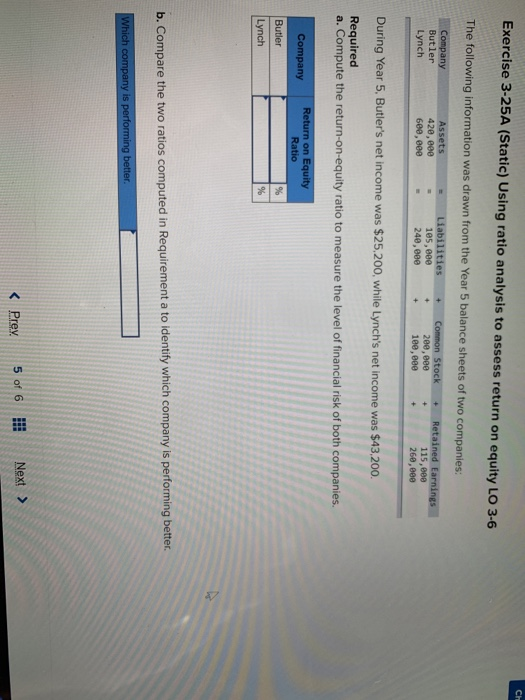  Exercise 3-25A (Static) Using ratio analysis to assess return on equity