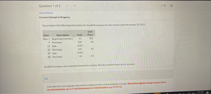  Question 1 of 2 - / 15 E View Policies Current