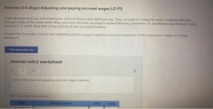 solve all correct for thumbs up Exercise 3-4 (Algo) Adjusting and