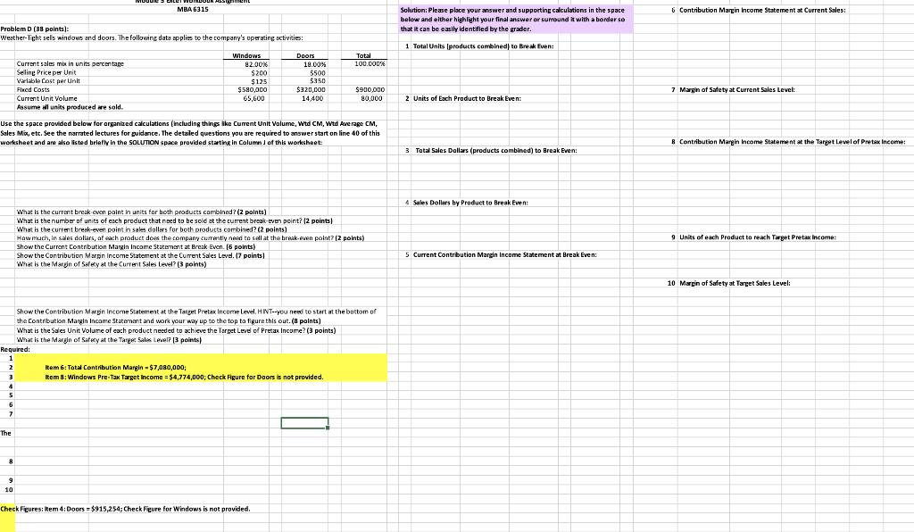 . Payment MBA 6315 6 Contribution Margin Income Statement at Current Sales: