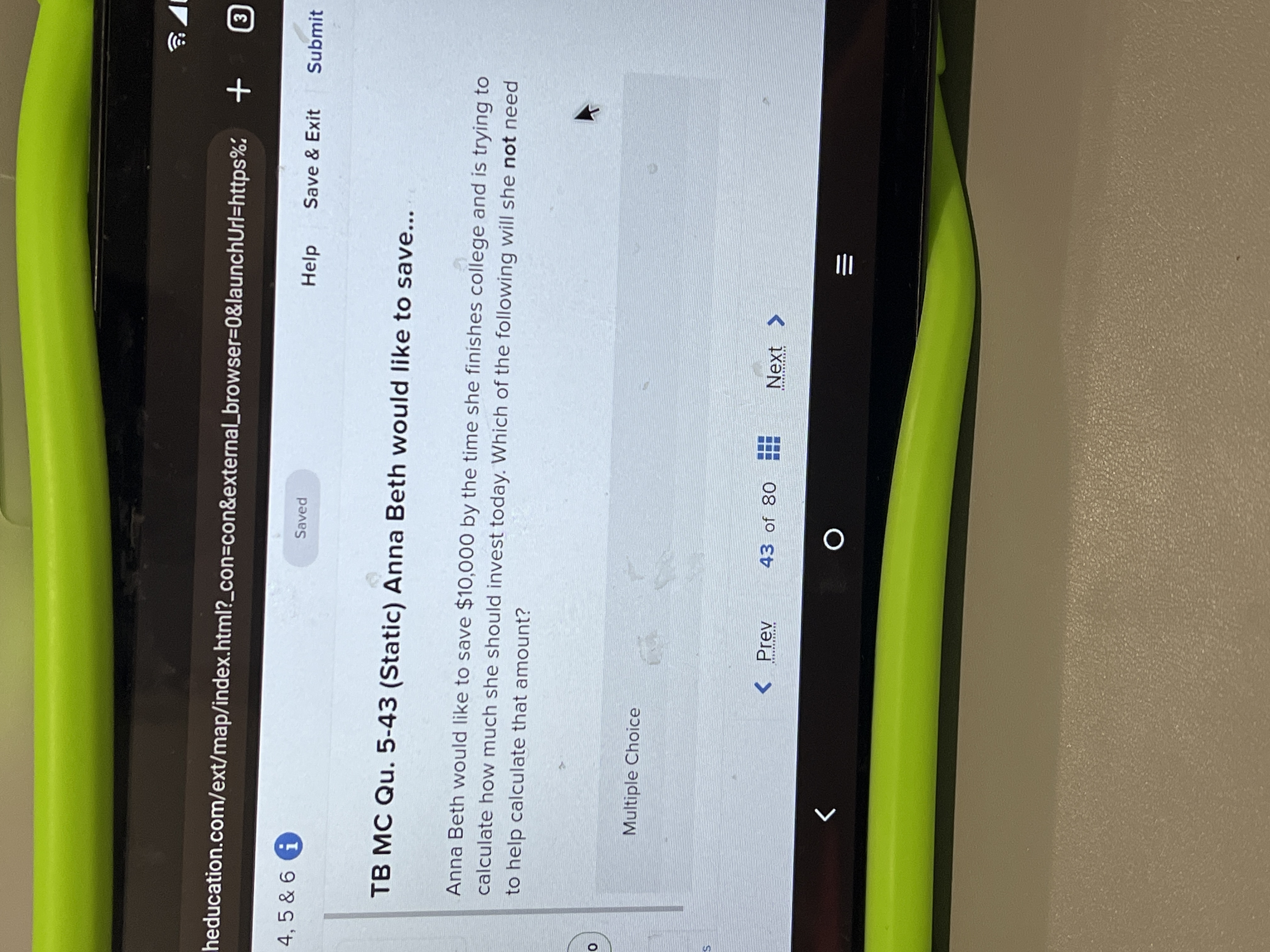  TB MC Qu.5-43(Static) Anna Beth would like to save... Anna Beth